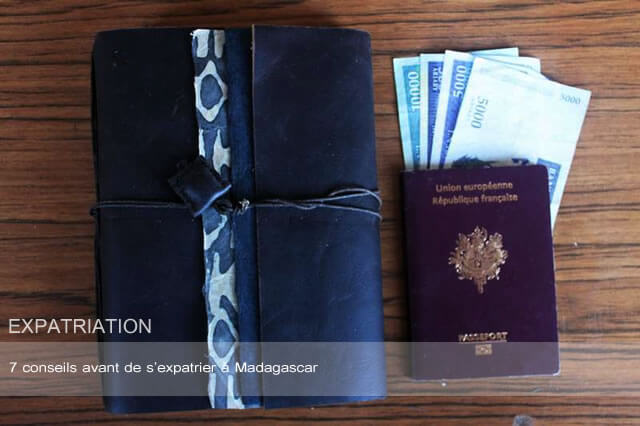 conseils avant de s'expatrier à Madagascar