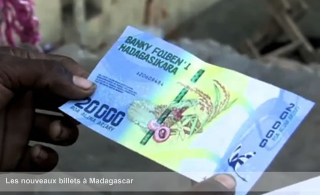 Les nouveaux billets à Madagascar