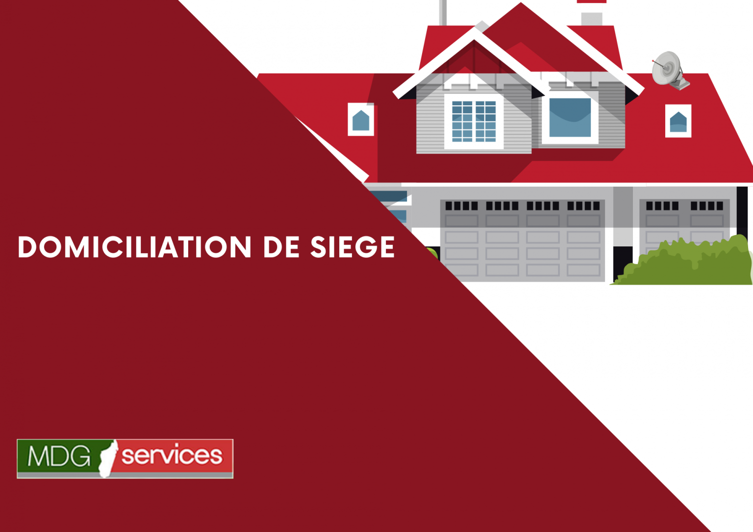 LA DOMICILIATION DU SIÈGE SOCIAL D’UNE ENTREPRISE